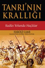 Tanrı'nın Krallığı & Kudüs Yolunda Haçlılar