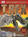 T.Rex & Dev Maket Kitabı
