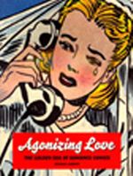 Agonizing Love & The Golden Era of Romance Comics
