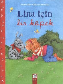 Lina İçin Bir Köpek