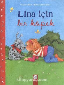 Lina İçin Bir Köpek - Christine Merz
