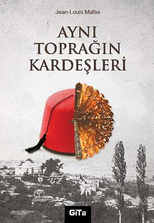 Aynı Toprağın Kardeşleri