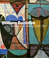 William Baziotes & Paintings and Drawings 1934-1962