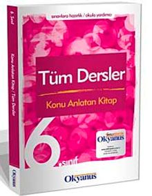 6.Sınıf Tüm Dersler Konu Anlatan Kitap
