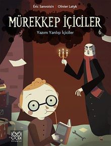 Mürekkep İçiciler 6 / Yazım Yanlışı İçiciler