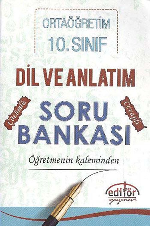10. Sınıf OrtaöğretimDil ve Anlatım Soru Bankası Öğretmenin Kaleminden