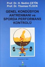 Genel Kondüsyon Antrenmanı ve Sporda Performans Kontrolü