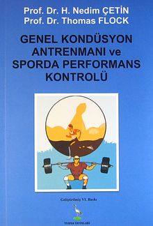 Genel Kondüsyon Antrenmanı ve Sporda Performans Kontrolü