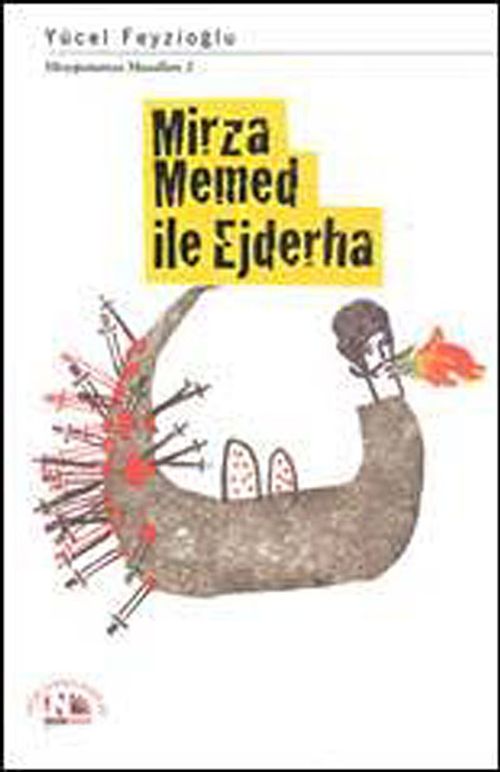 Mirza Memed ile Ejderha