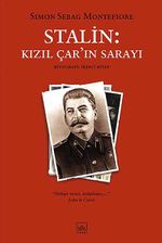 Stalin: Kızıl Çar'ın Sarayı (İkinci Kitap)