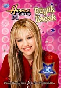 Büyük Kaçak-Hannah Montana