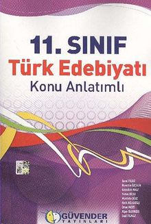 11. Sınıf Türk Edebiyatı Konu Anlatımlı
