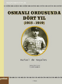 Osmanlı Ordusunda Dört Yıl (1915-1919)