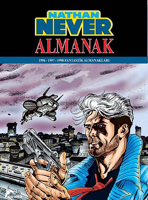 Nathan Never Almanak 2 & 1996-1997-1998 Fantastik