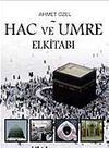 Hac ve Umre El Kitabı