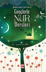 Gençlerle Nur Dersleri 3