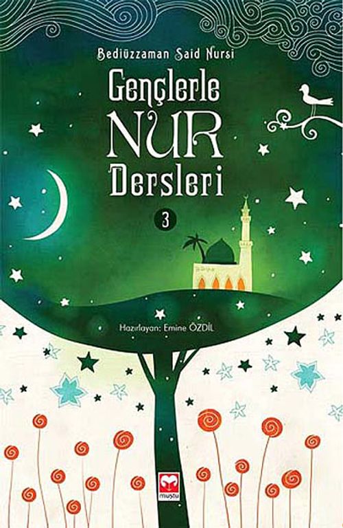 Gençlerle Nur Dersleri 3