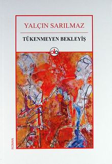 Tükenmeyen Bekleyiş