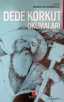 Dede Korkut Okumaları