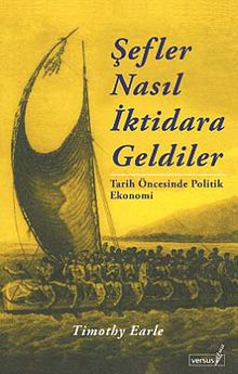 Şefler Nasıl İktidara Geldiler & Tarih Öncesinde Politik Ekonomi