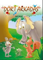 Dört Arkadaş