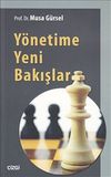 Y&ouml;netime Yeni Bakışlar