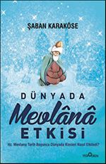 Dünyada Mevlana Etkisi