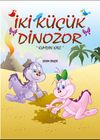 İki K&uuml;&ccedil;&uuml;k Dinozor & Kumdan Kale