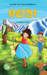 Heidi / Çocuklar İçin Dünya Klasikleri -6
