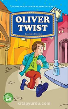 Oliver Twist / Çocuklar İçin Dünya Klasikleri