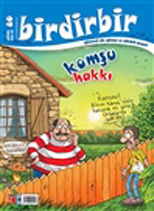 Birdirbir Dergisi Sayı:80 / Komşu Hakkı