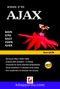 A'dan Z'ye Ajax & DOM, XML, XML, XSLT, JSON, AJAX
