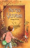 Ser&ccedil;e Yuvası / G&uuml;zel Anadolum Serisi -6