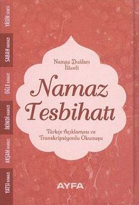 Namaz Tesbihatı (Ciltli) (Kod:075)