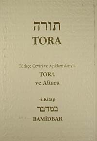 Tora ve Aftara 4. Kitao Bamidbar / Tevrat Tefsiri IV