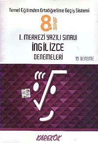 8.Sınıf I.Merkezi Yazılı Sınavı İngilizce Denemeleri (15 Deneme)
