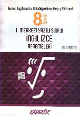 8.Sınıf I.Merkezi Yazılı Sınavı İngilizce Denemeleri (15 Deneme)