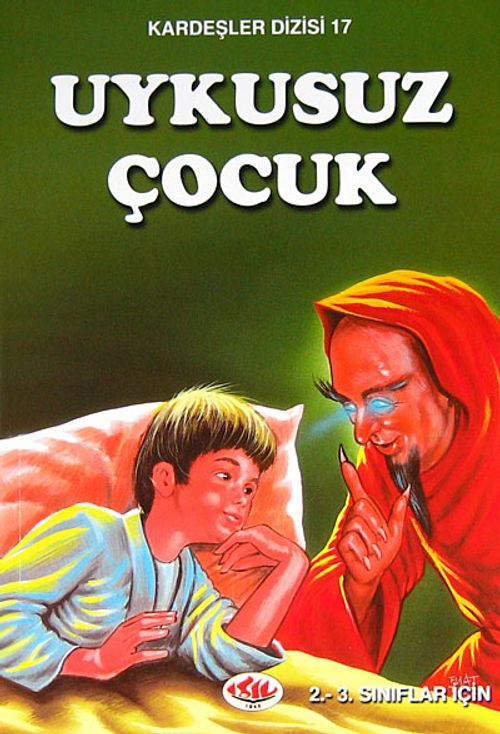 Uykusuz Çocuk / Kardeşler Dizisi 17