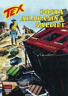 Aylık Tex Sayı:204 Posta Arabasına Saldırı