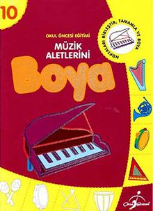 Müzik Aletlerini Boya -10 / Okul Öncesi Eğitimi