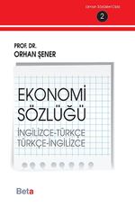 Ekonomi Sözlüğü (İngilizce-Türkçe) (Türkçe-İngilizce)