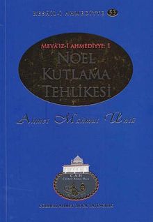 Noel Kutlama Tehlikesi / Resail-i Ahmediyye 53