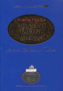 Nişan ve Nikah Ahkamı / Resail-i Ahmediyye 50 (İslam'da Evlilik 3)