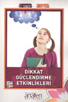 Dikkat Güçlendirme Etkinlikleri (7. Sınıf 8. Sınıf)