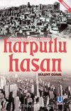 Harputlu Hasan & Osmanlı'da Amerika Rüyası