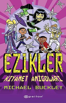 Ezikler & Kıyamet Amigoları