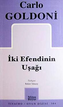 İki Efendinin Uşağı
