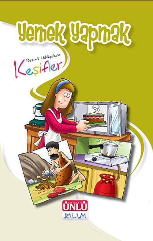 Resimli Hikayelerle Keşifler - Yemek Yapmak