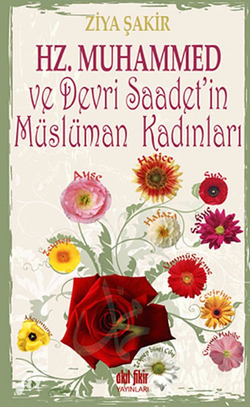 Hz.Muhammed ve Devri Saadet'in Müslüman Kadınları