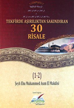 Tekfirde Aşırılıktan Sakındıran 30  Risale (2 Cilt Tek Kitap)